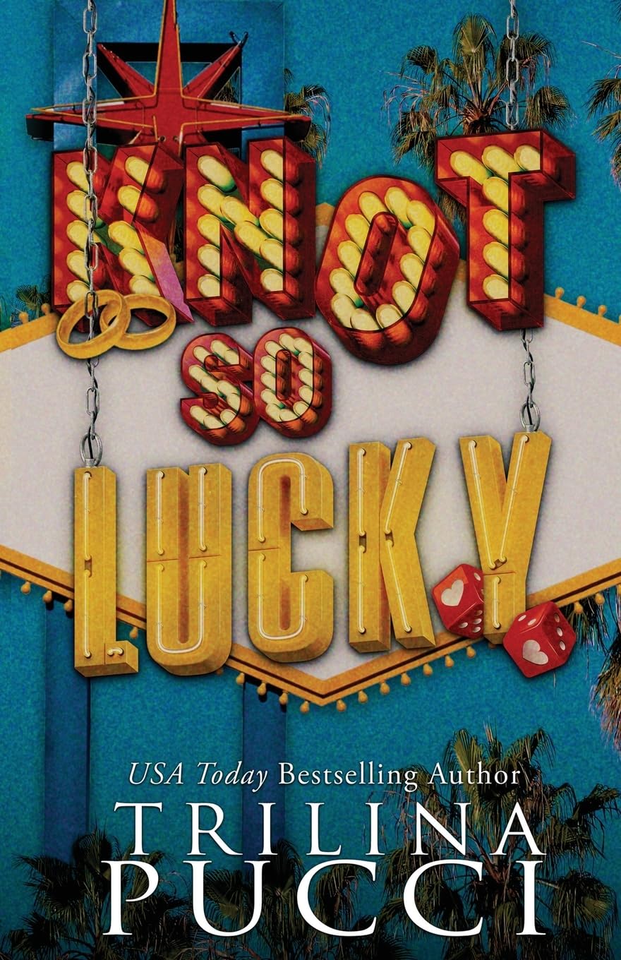 Knot so Lucky (The Holidates #2)