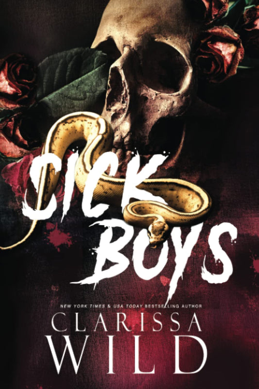 Sick Boys (Spine Ridge University #1)