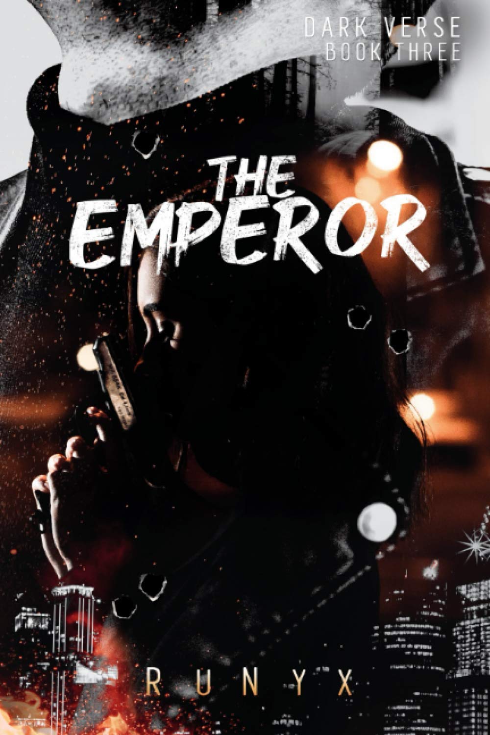 The Emperor: A Contemporary Dark Romance (Dark Verse #3)